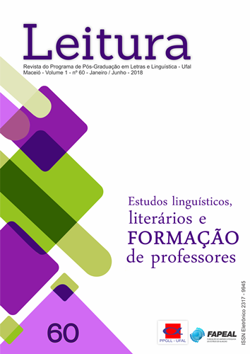 					Ver Núm. 60 (2018): Estudos linguísticos, literários e formação de professores
				