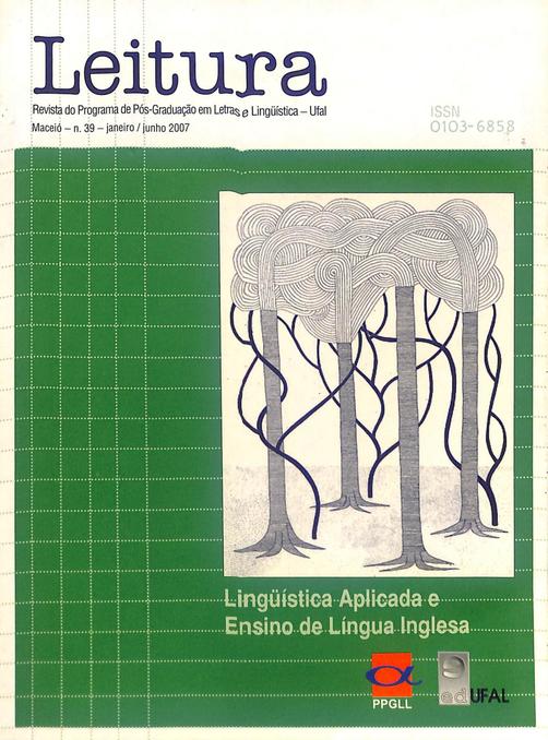 					Visualizar n. 39 (2007): Linguística aplicada e ensino de língua inglesa
				