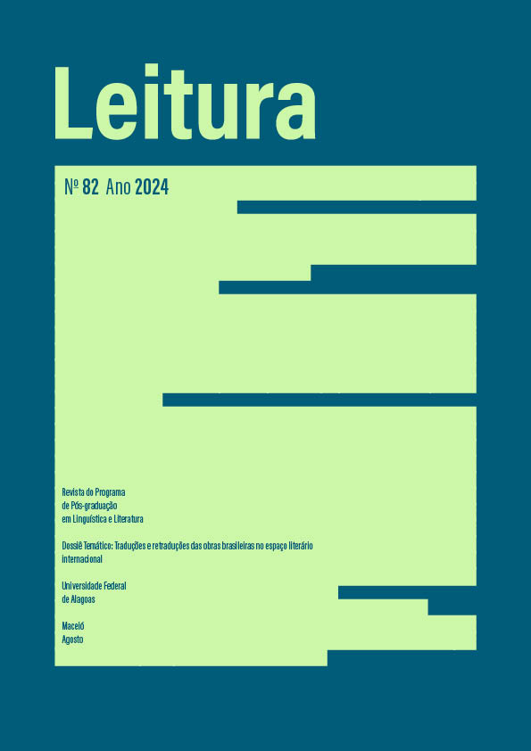 					Visualizza N. 82 (2024): Dossiê Temático  "Traduções e Retraduções das obras brasileiras no espaço literário internacional"
				