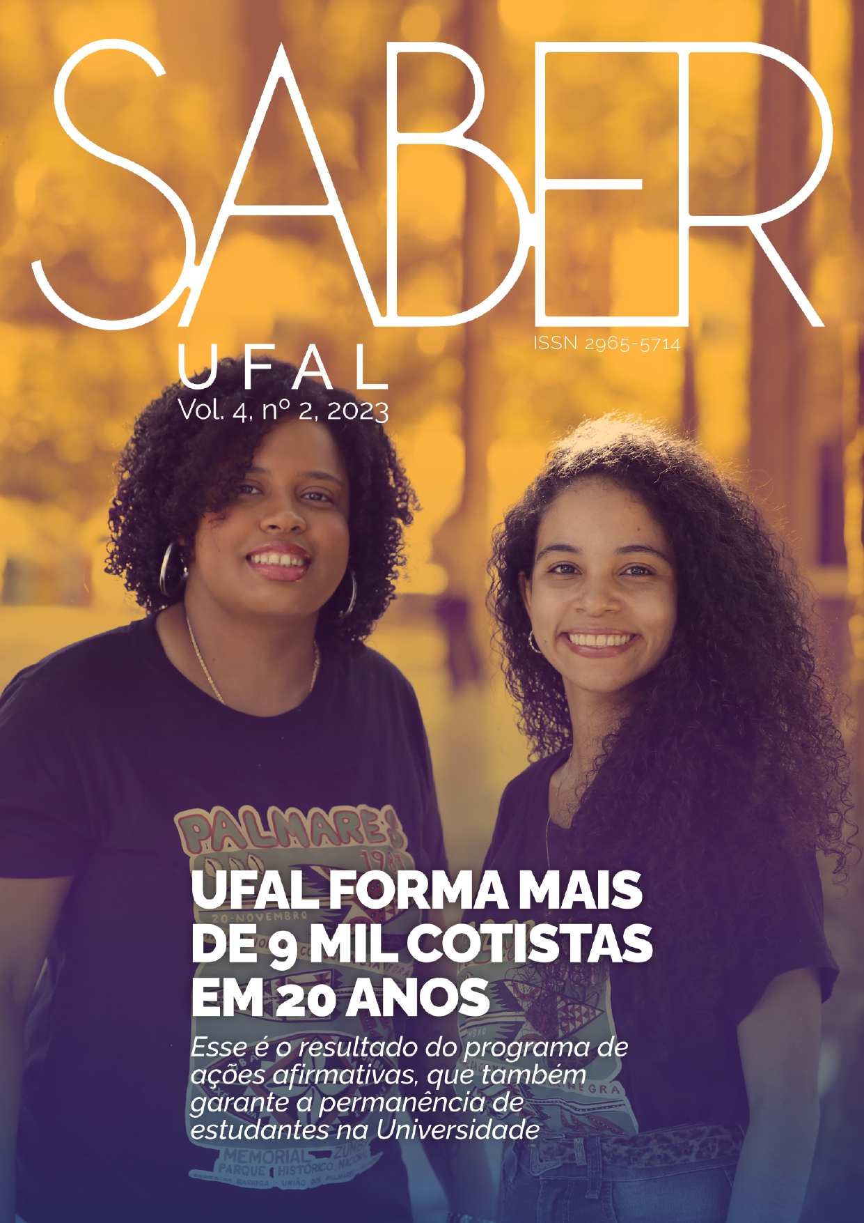 					View Vol. 4 No. 2 (2023): Ufal forma mais de 9 mil cotistas em 20 anos.
				